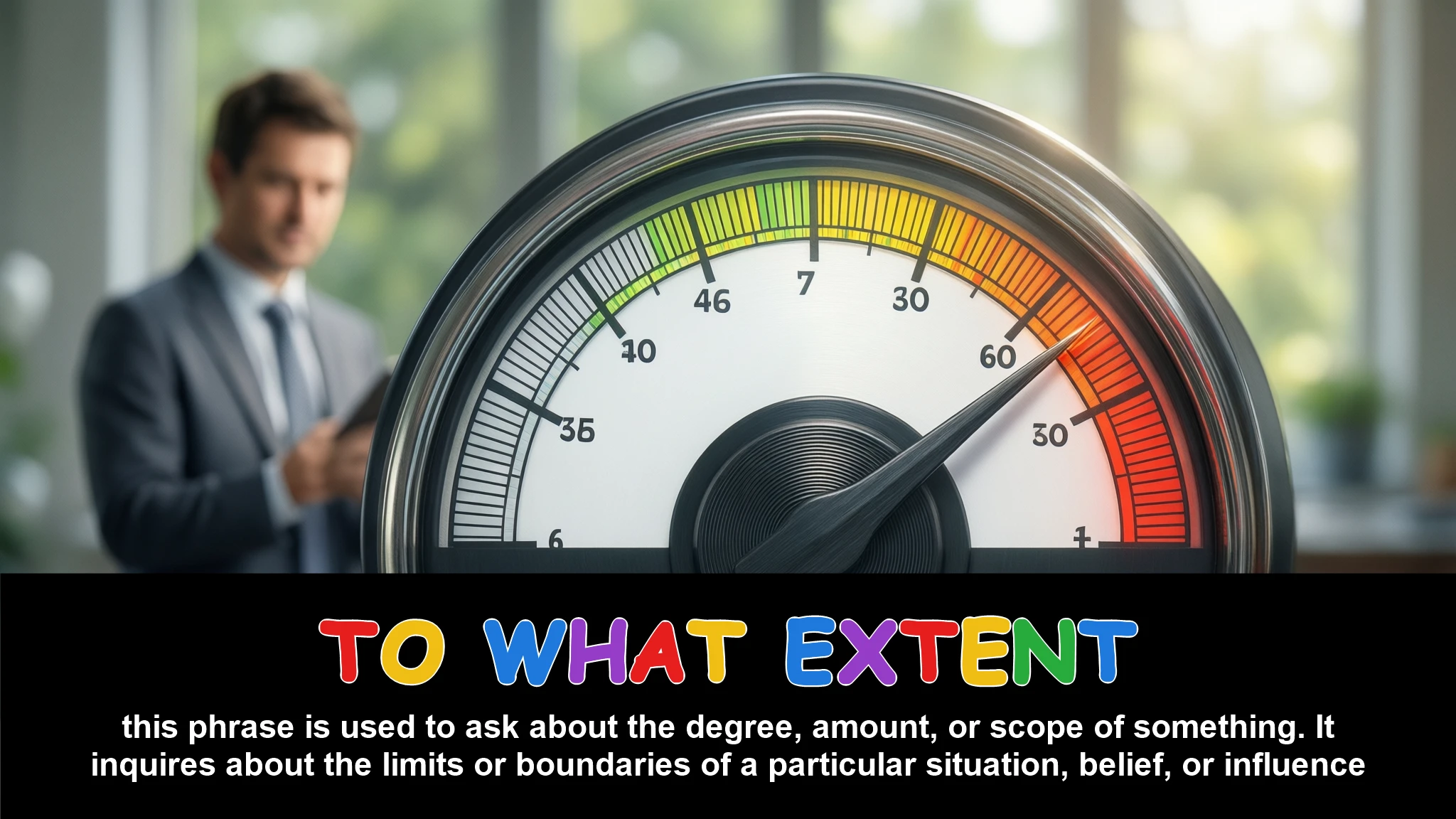 English Illustration for to what extent